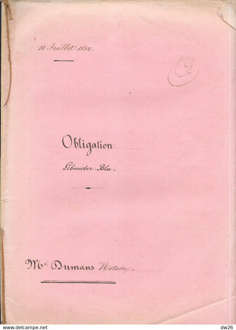 Acte Notarié Juillet 1852 - Etude De Me Dumas Notaire à Beaumont Sur Sarthe - Obligation Leboucher-Blu - Zonder Classificatie