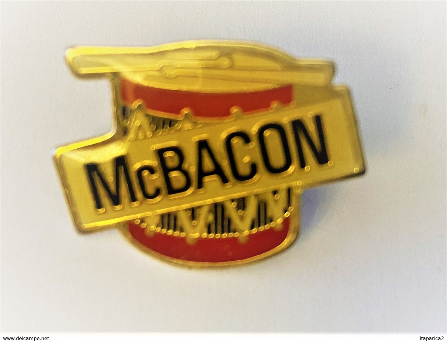 PINS MAC DO Mac Donald's Mc BACON TAMBOUR  / 33NAT - McDonald's