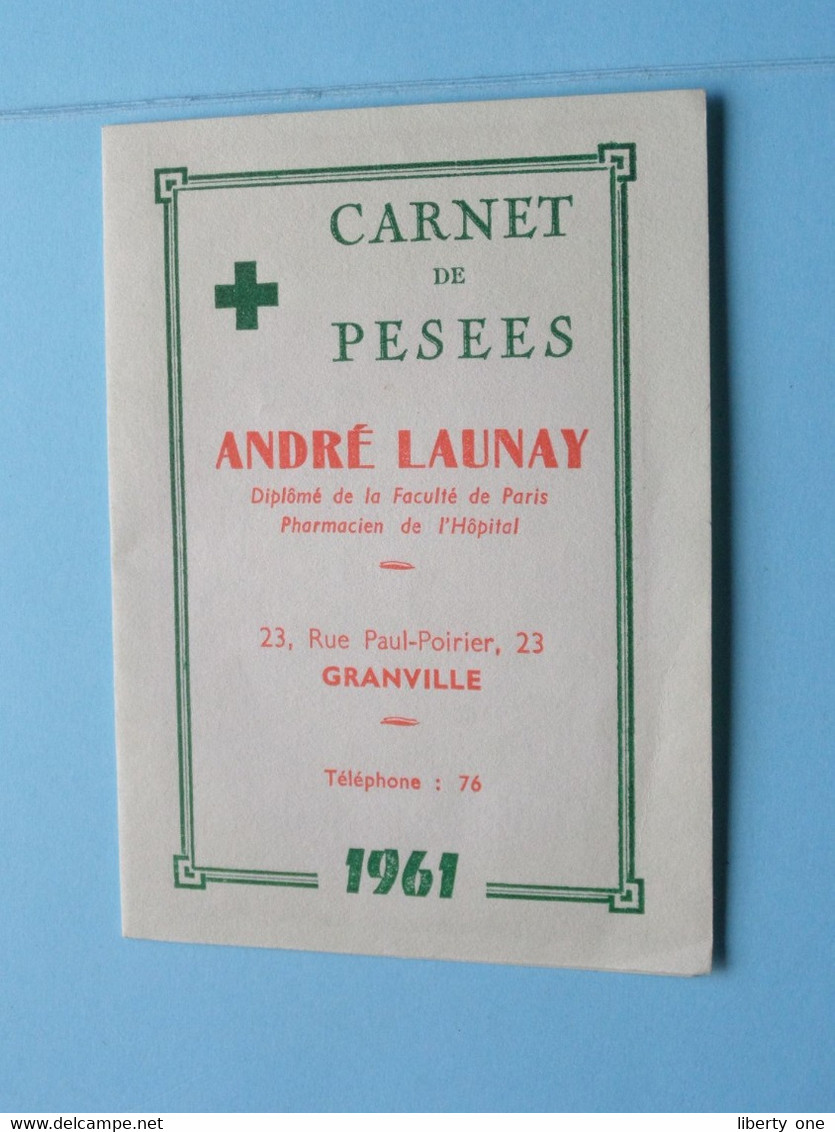 Carnet De PESEES > André LAUNAY > GRANVILLE Tél 76 ( Voir / Zie Scan ) Calendrier 1961 ! - Grand Format : 1961-70