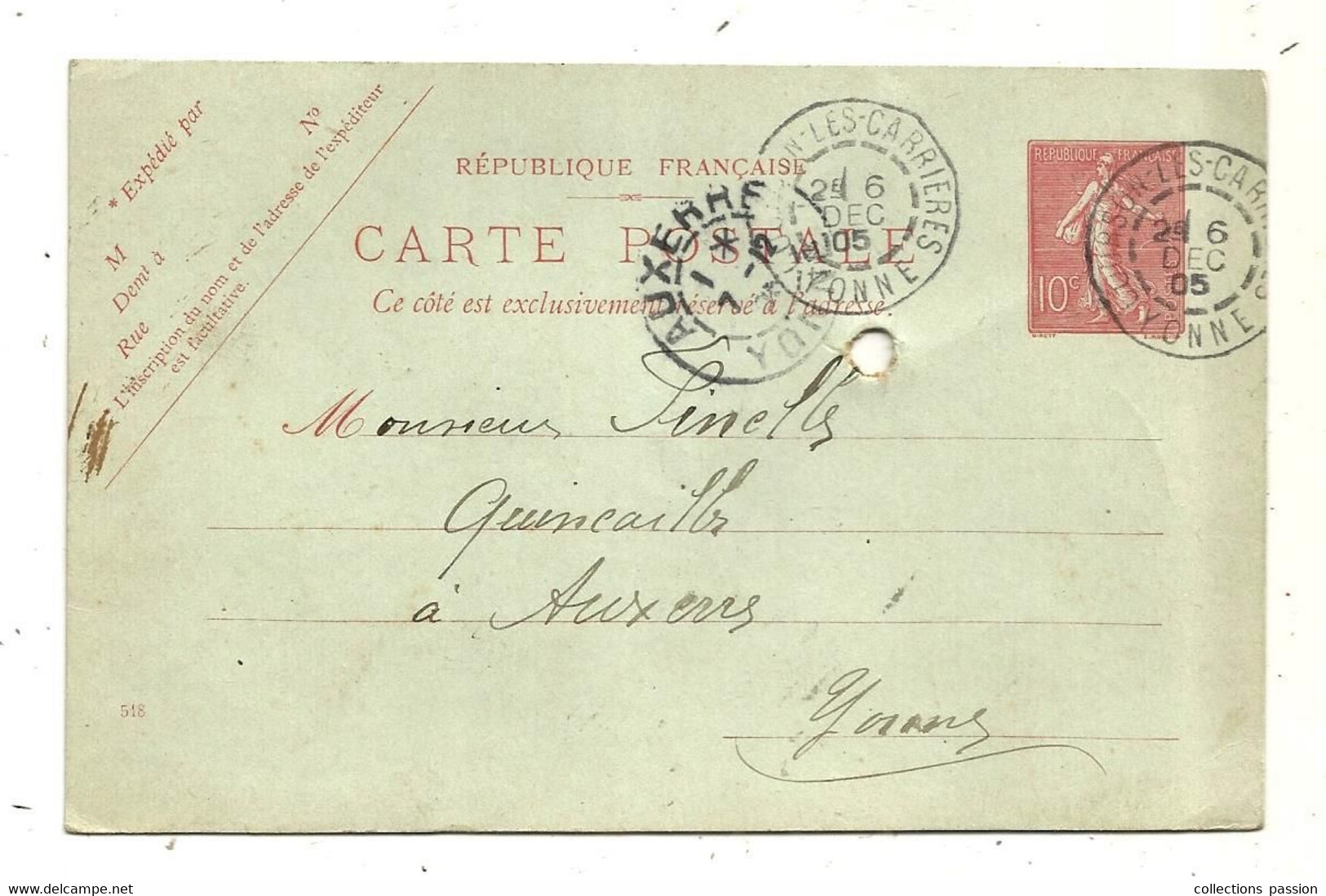 Entier Postal Sur Carte Postale, COURSON LES CARRIERES ,  AUXERRE,  YONNE, 1905,  2 Scans - Cartes Postales Types Et TSC (avant 1995)
