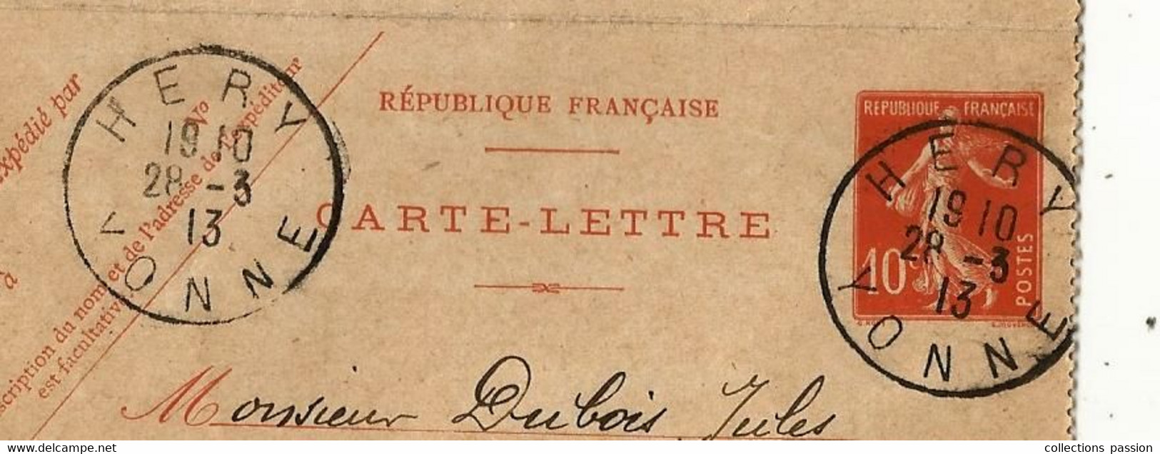 Entier Postal Sur Carte Lettre,  HERY Pour AUXERRE,  YONNE,  1913,  3 Scans - Kaartbrieven