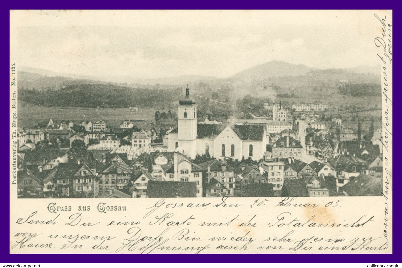 * Gruss Aus GOSSAU - Gruß - ST GALLEN - St. Gall - N° 1135 - Edit. TH. ZINGG - 1905 - Gossau