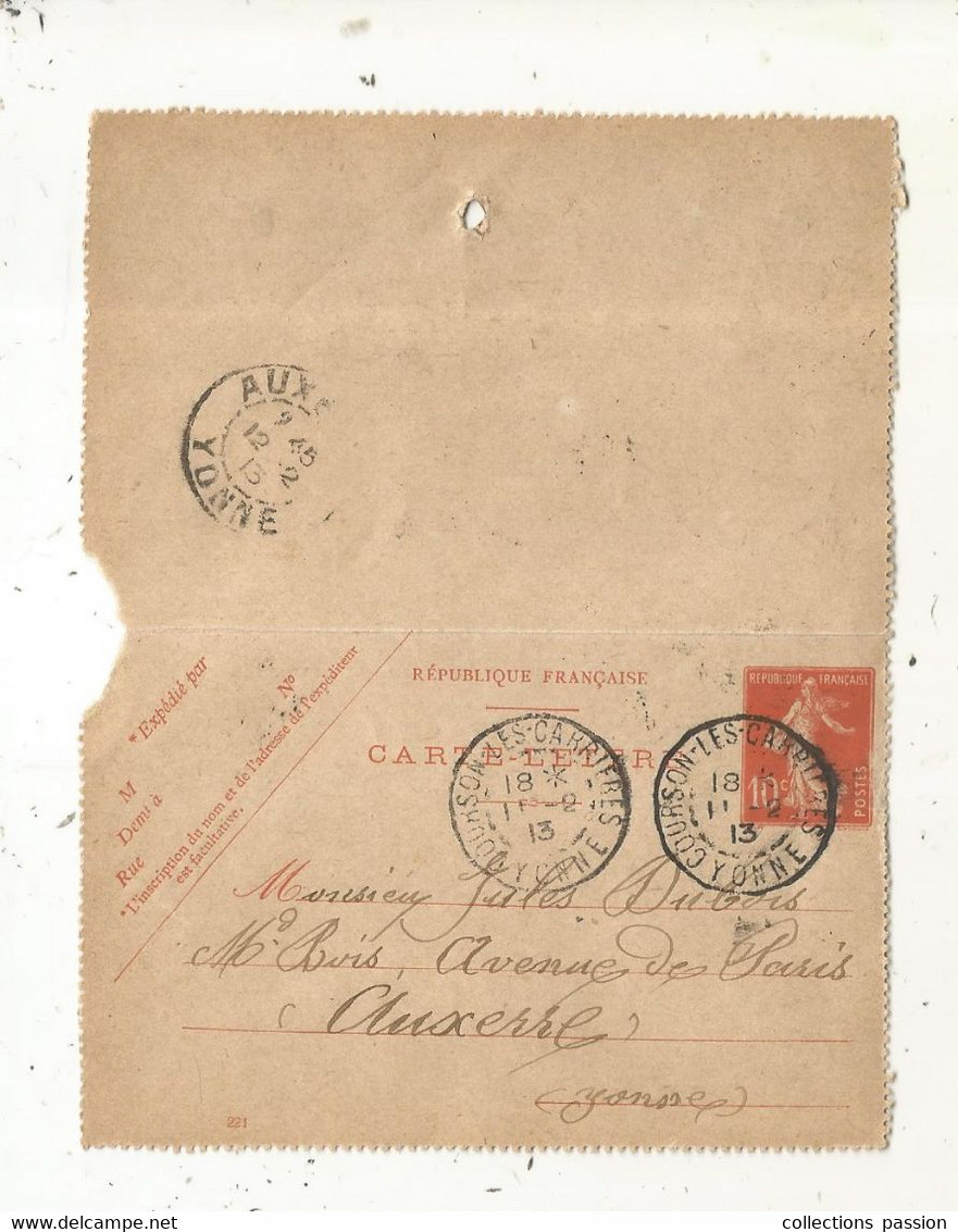 Entier Postal Sur Carte Lettre,  COURSON LES CARRIERES Pour AUXERRE,  YONNE,  1913,  3 Scans - Kaartbrieven