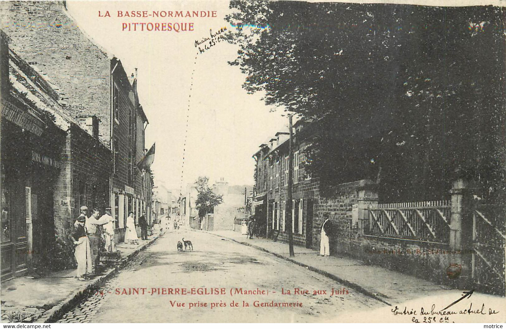 SAINT PIERRE EGLISE - La Rue Aux Juifs. - Saint Pierre Eglise