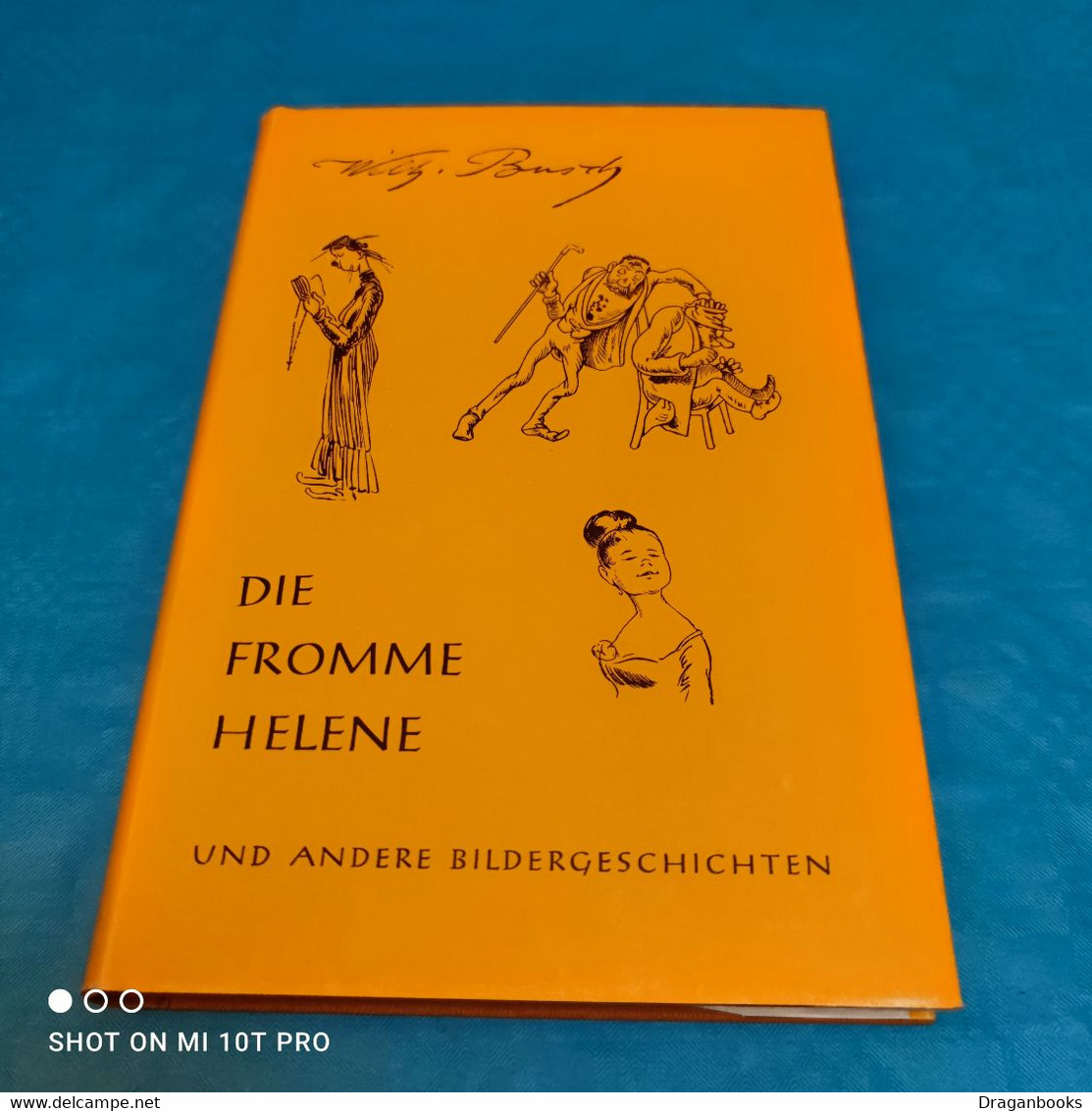 Wilhelm Busch - Die Fromme Helene Und Andere Bildergeschichten - Humor