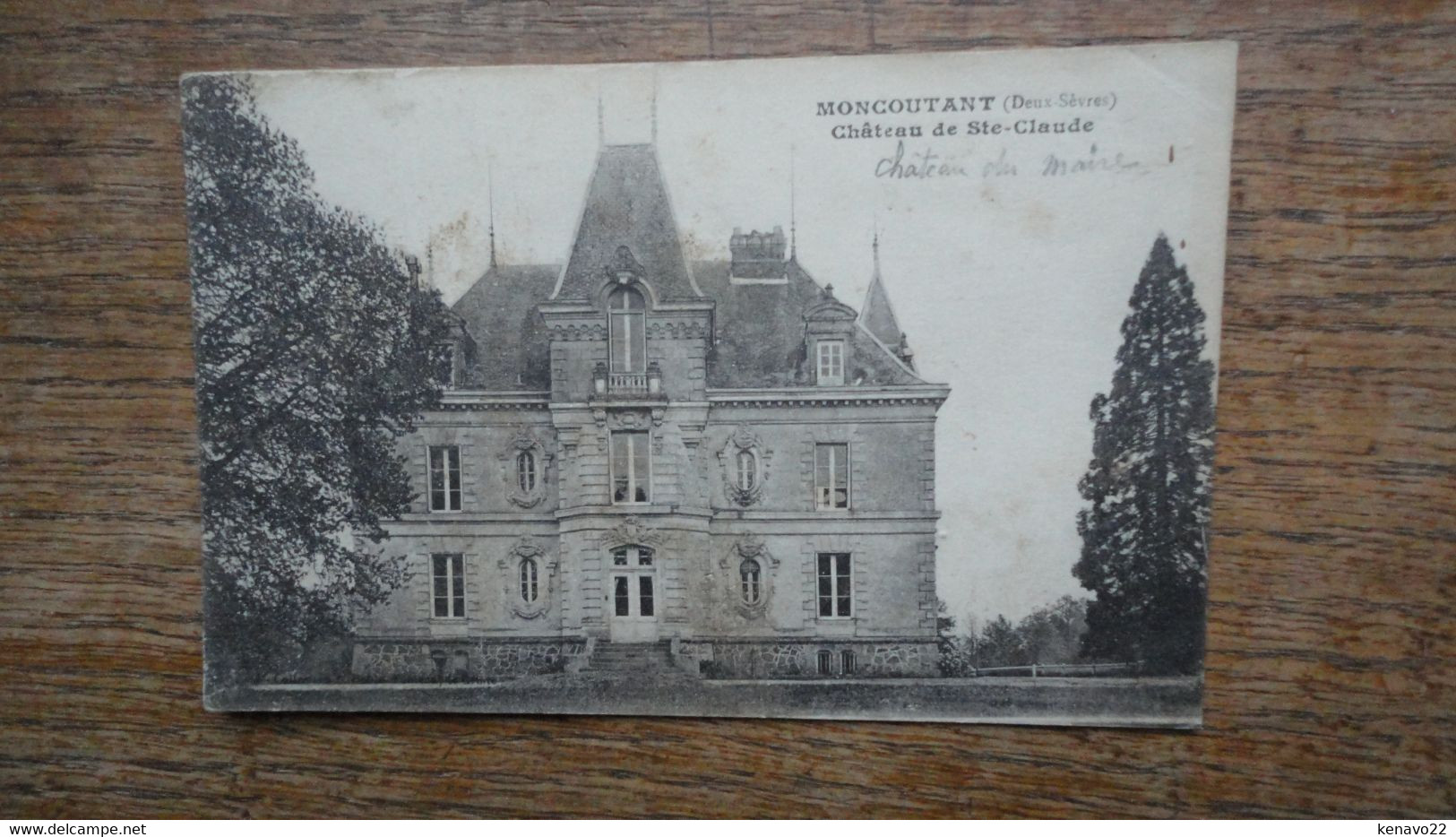 Moncoutant , Château De Sainte-claude - Moncoutant