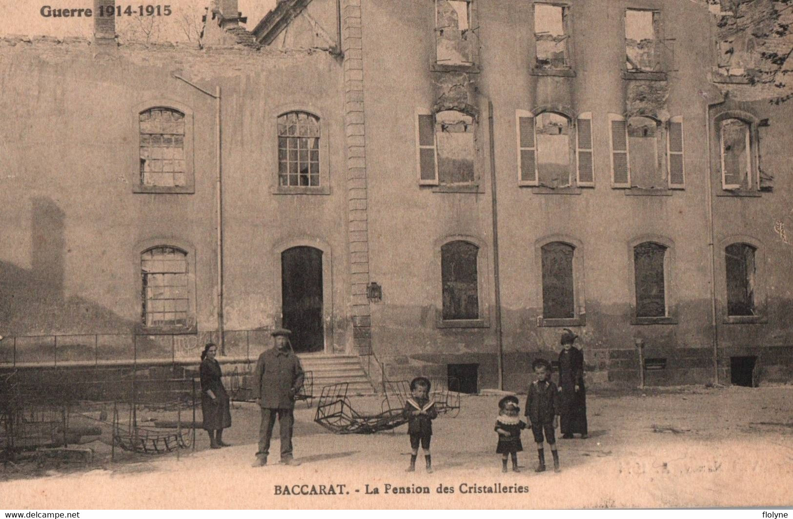 Baccarat - La Pension Des Cristalleries - Bombardements - Ww1 Guerre 1914 1918 - Baccarat