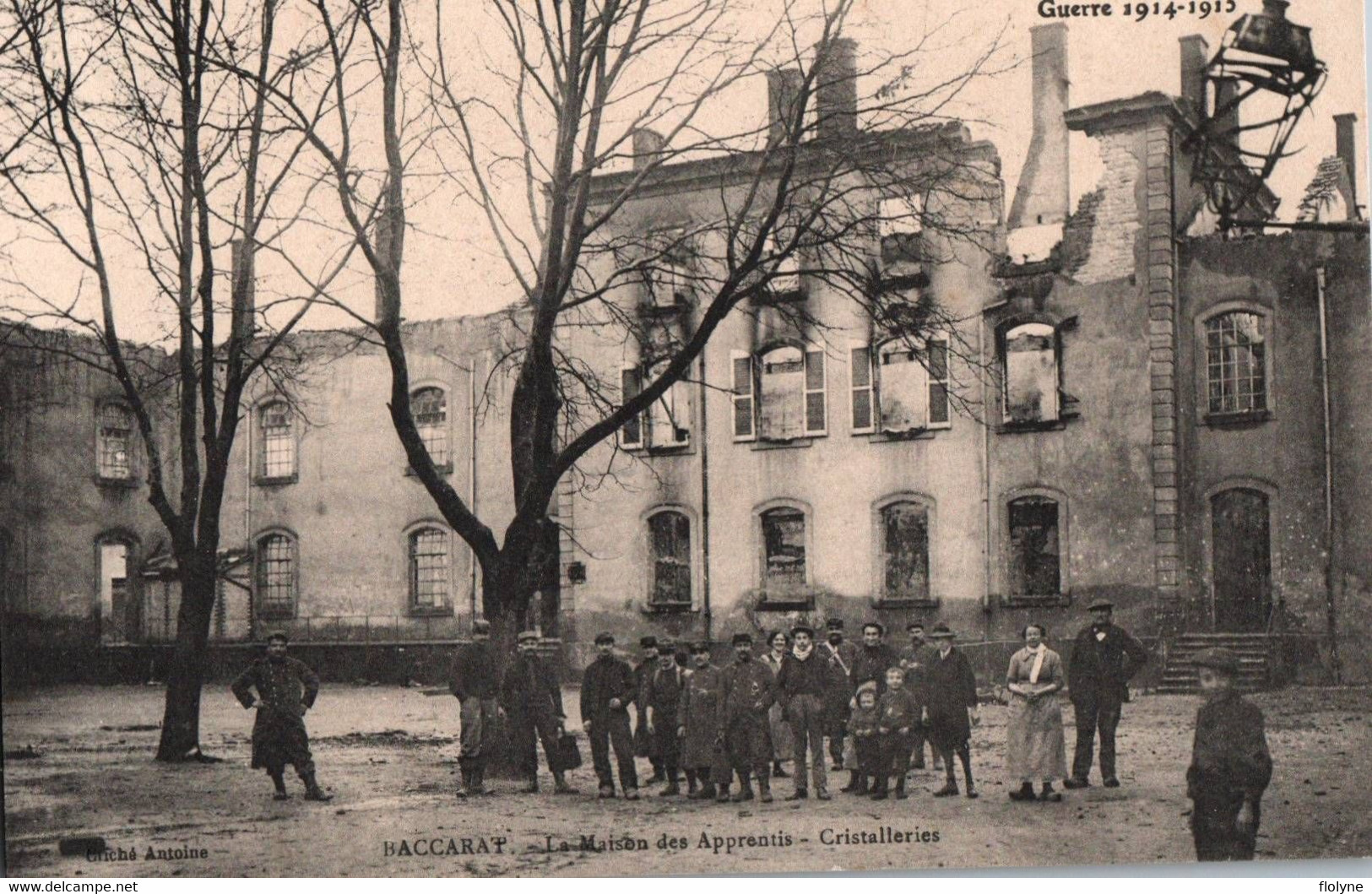 Baccarat - La Maison Des Apprentis - Les Cristalleries - Bombardements - Ww1 Guerre 1914 1918 - Baccarat