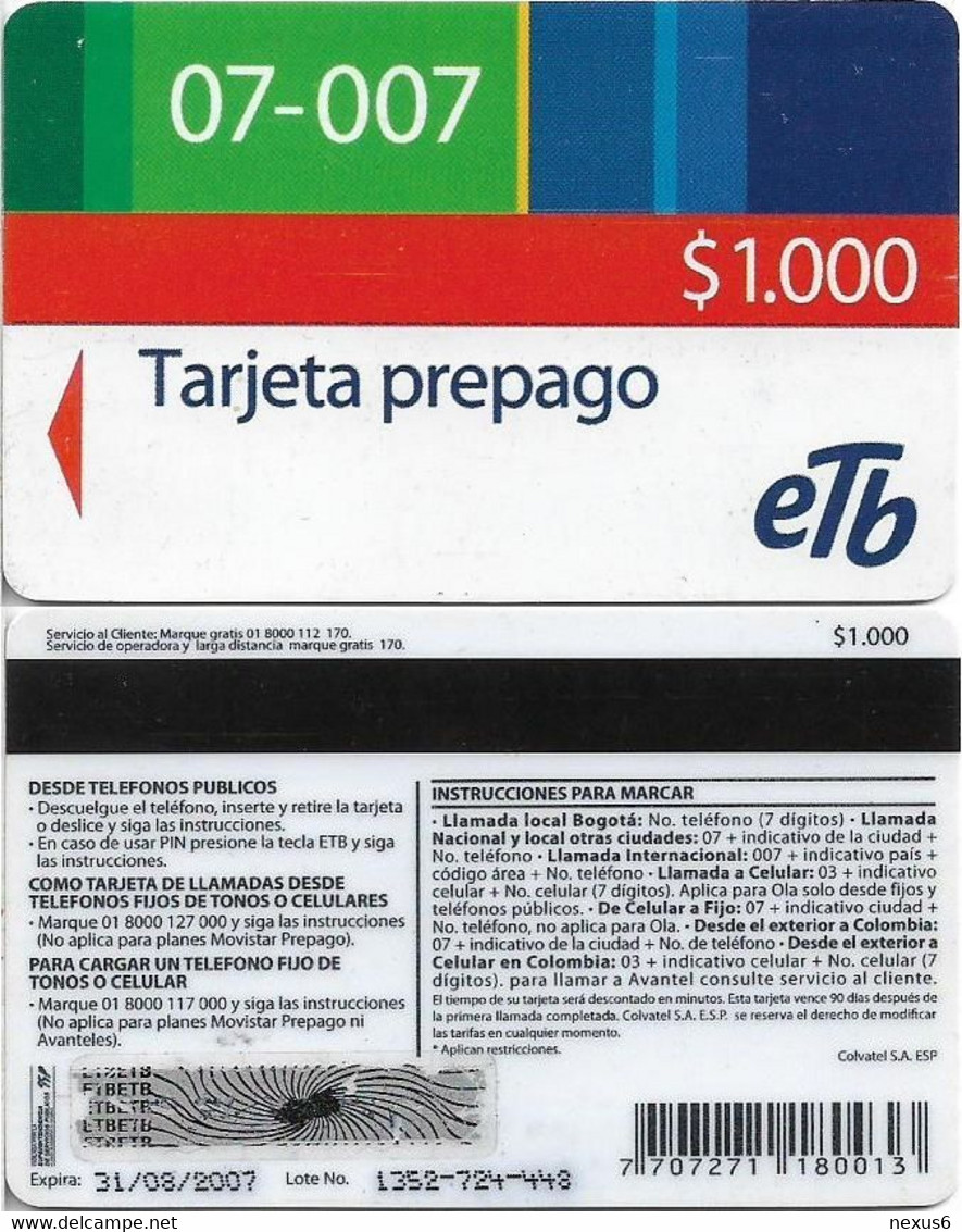 Colombia - ETb (Magnetic) - Tarjeta Prepago Red Band, Exp.31.08.2007, Remote Mem. 1.000Cp$, Used - Colombia