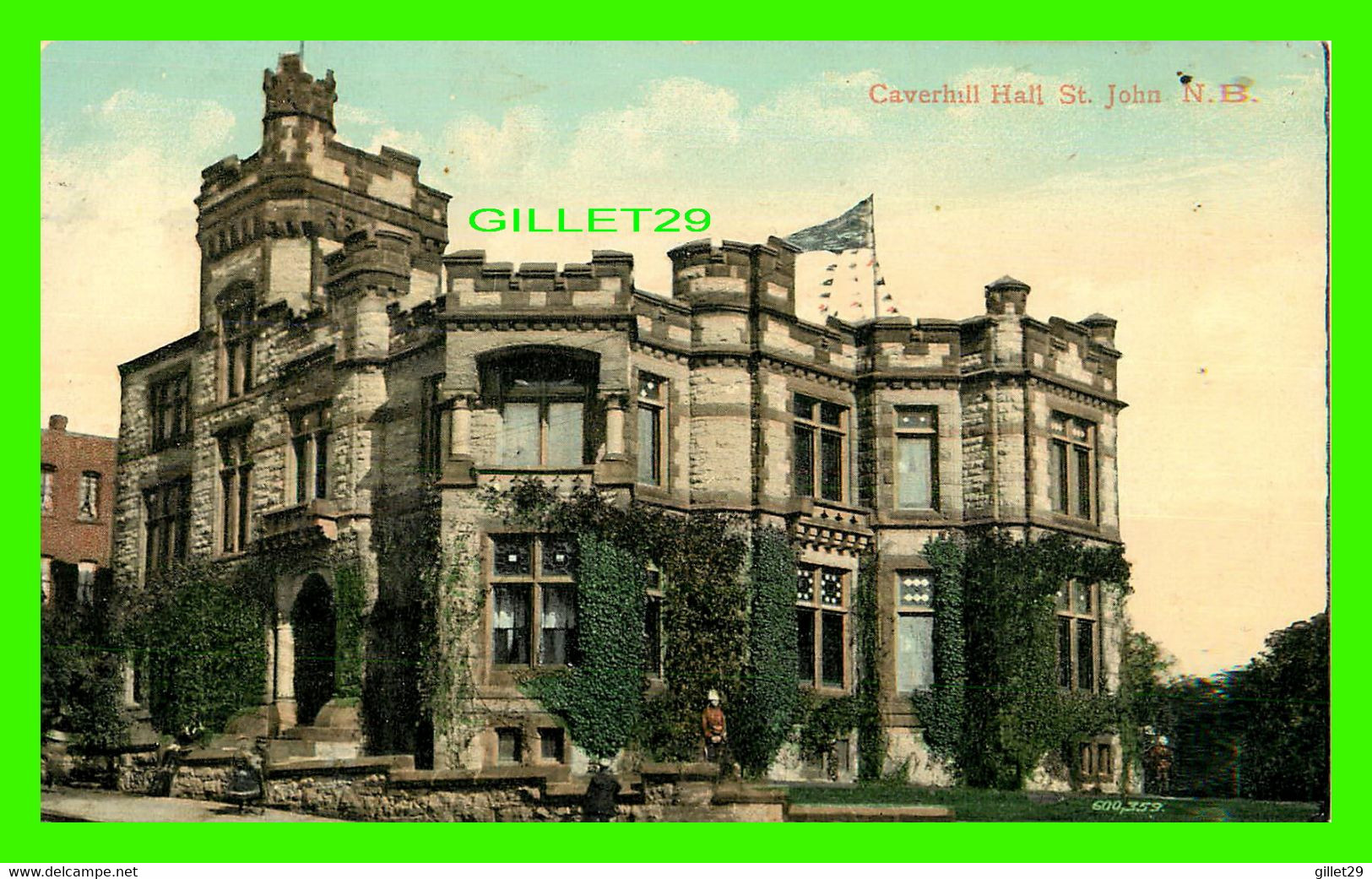 ST JOHN, NB - CAVERHILL HALL - ANIMATED WITH PEOPLES - TRAVEL IN 1908 - J. & A. MILLAN - - St. John
