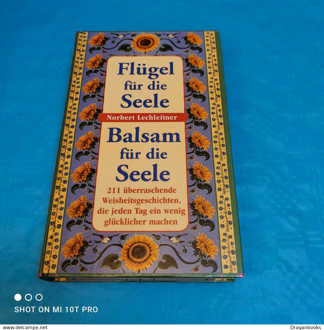 Norbert Lechleitner - Flügel Für Die Seele / Balsam Für Die Seele - Psychologie