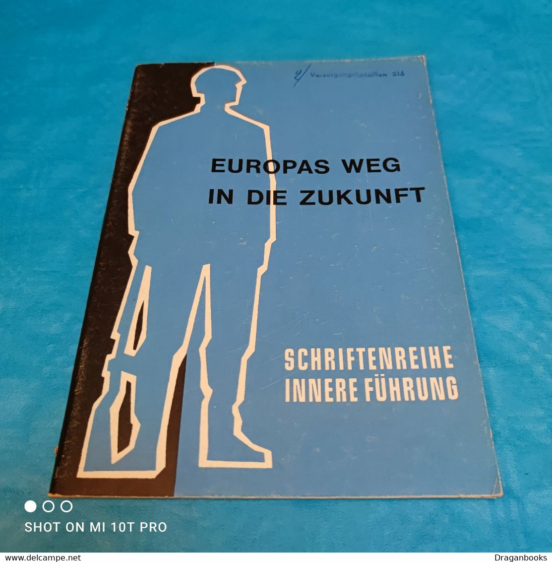 Europas Weg In Die Zukunft   - Heft 5 - Politik & Zeitgeschichte