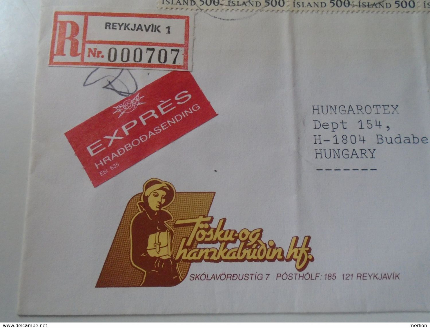 ZA402.5   Iceland - Island Registered Express Airmail Cover  Ca 1991 Reykjavík 1 - Sent To Hungary  Stamp Cat - Covers & Documents