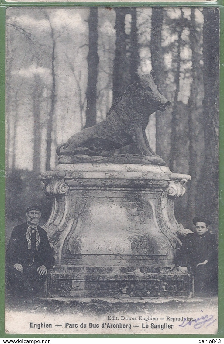 CPA Dos Précurseur - BELGIQUE - ENGHIEN - PARC DU DUC D'ARENBERG - LE SANGLIER - Animation - édition Duwez - Enghien - Edingen