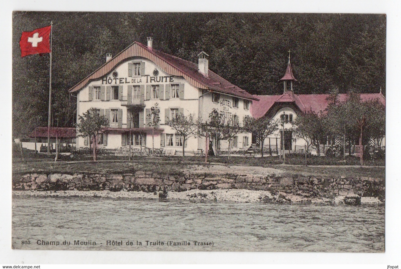 SUISSE - CHAMP DU MOULIN Hôtel De La Truite (famille Trasse), Aquarellée - Cham