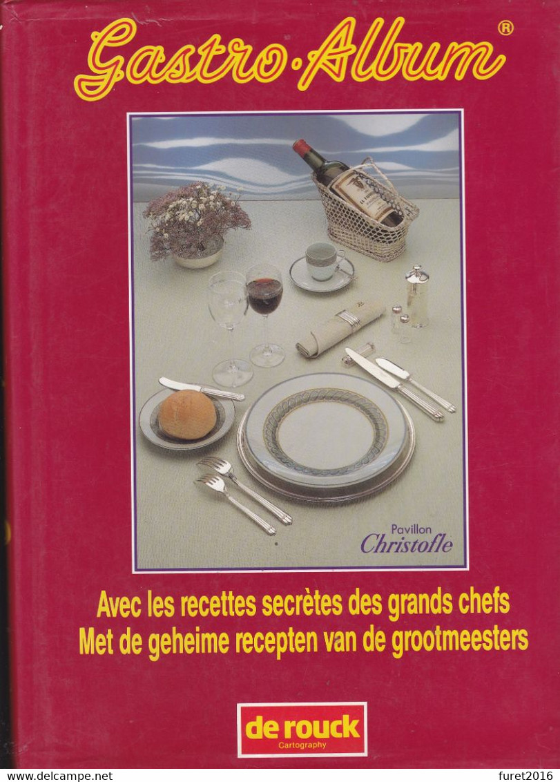 LIVRE :  GASTRO ALBUM DE ROUCK  Recettes  Des Chefs   396 Pages 1989  21 X 31 Cm . Livre Relié + Jaquette ( Abiméé ) - Gastronomie