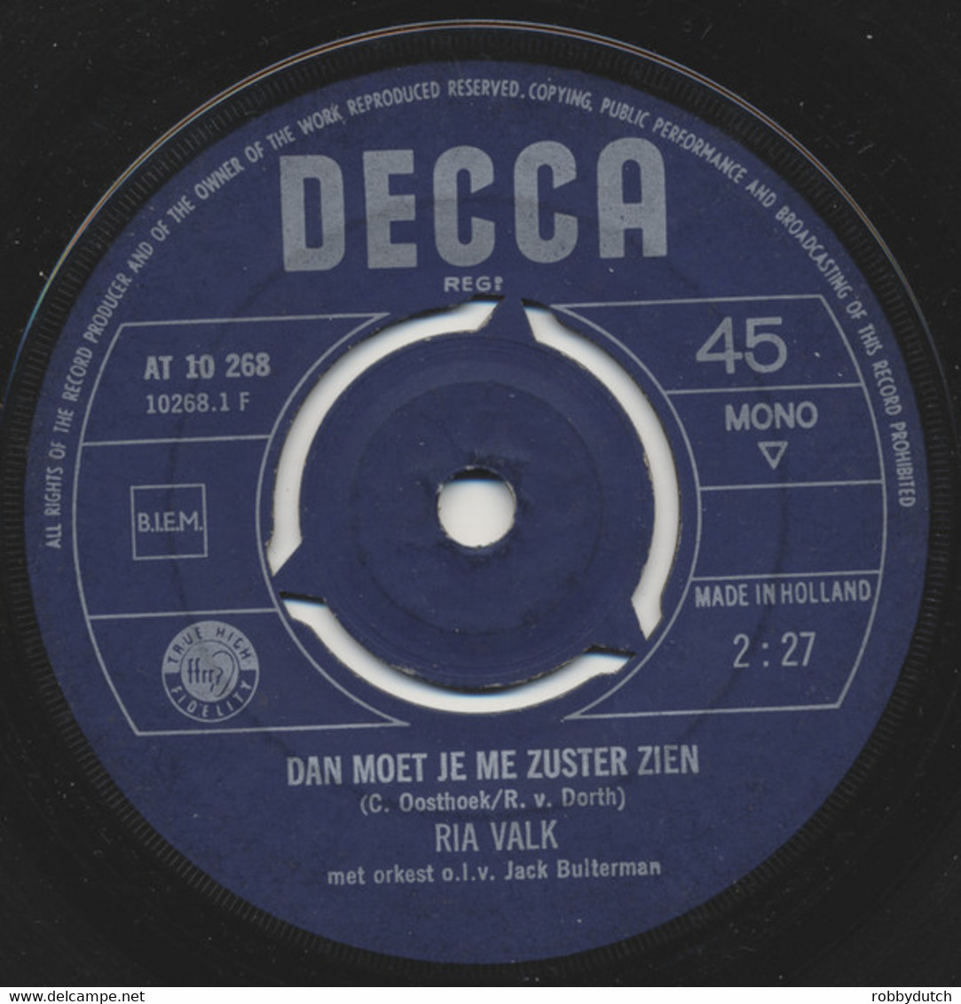 * 7" *  RIA VALK - DAN MOET JE M'N ZUSTER ZIEN (Holland 1976) - Andere - Nederlandstalig