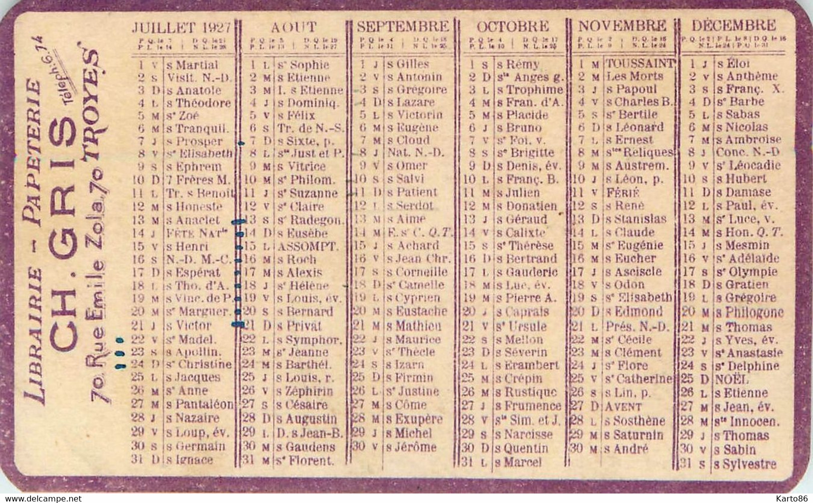 Petit Calendrier Ancien Publicitaire Illustré 1927 * Librairie Papeterie Ch. GRIS 70 Rue émile Zola Troyes * Calendar - Tamaño Pequeño : 1921-40