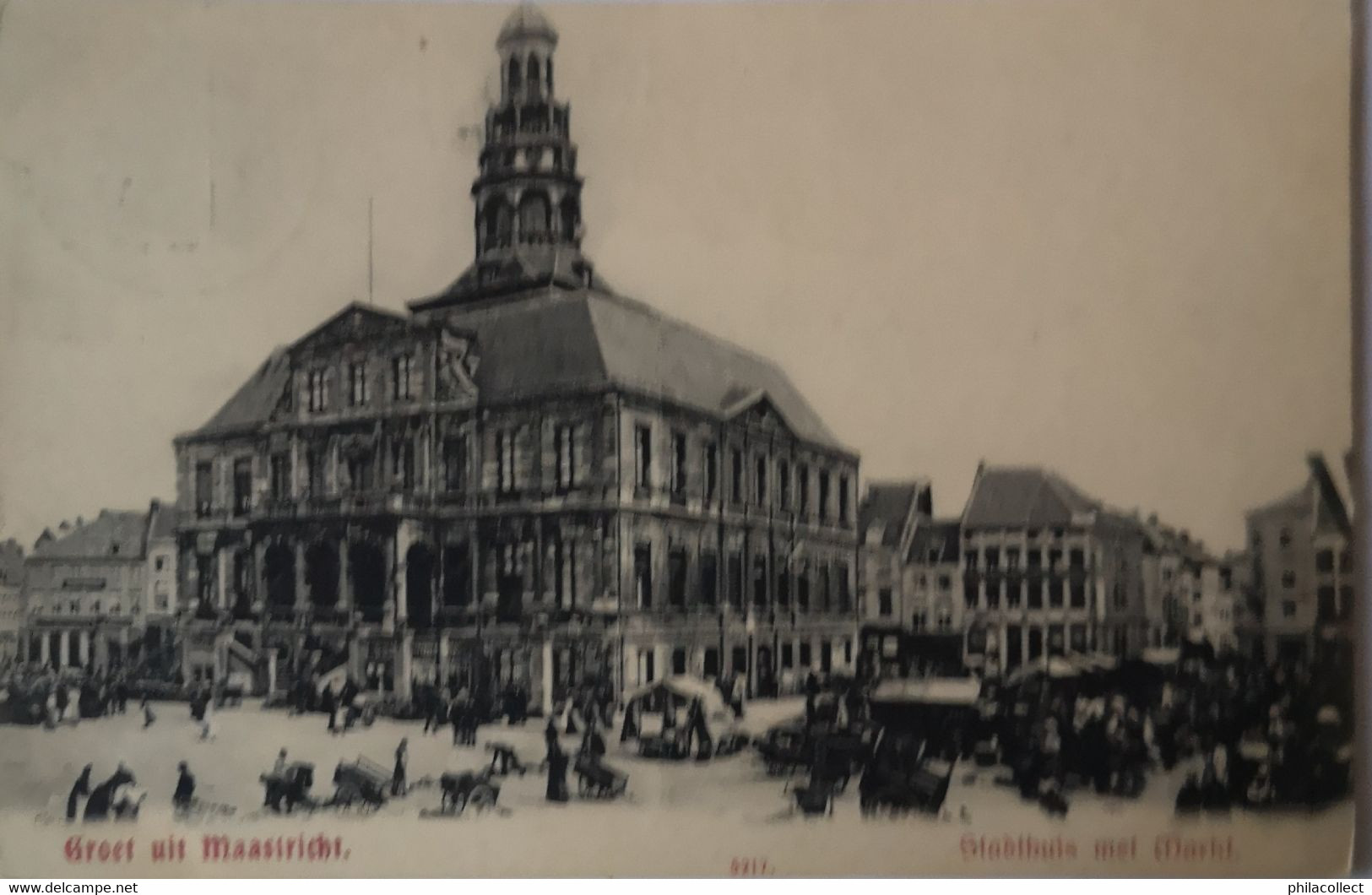 Maastricht //  Groet Uit - Stadhuis Met Markt 1907 - Maastricht