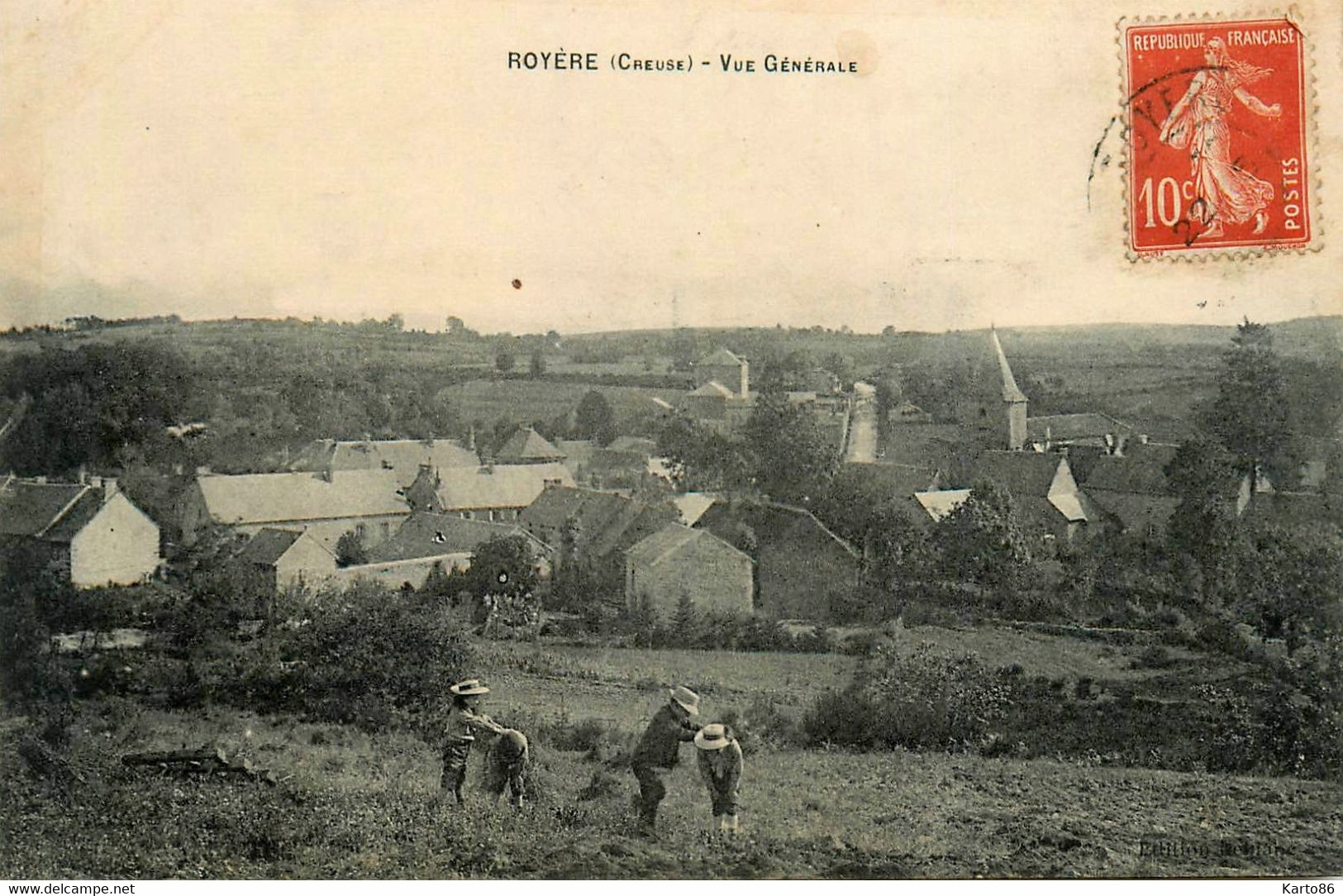 Royère * Vue Générale Du Village * Villageois - Royere