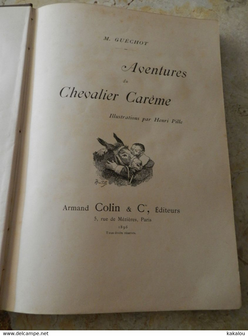 LE CHEVALIER CARËME  Illustration Henri Pille 1896 - 1801-1900