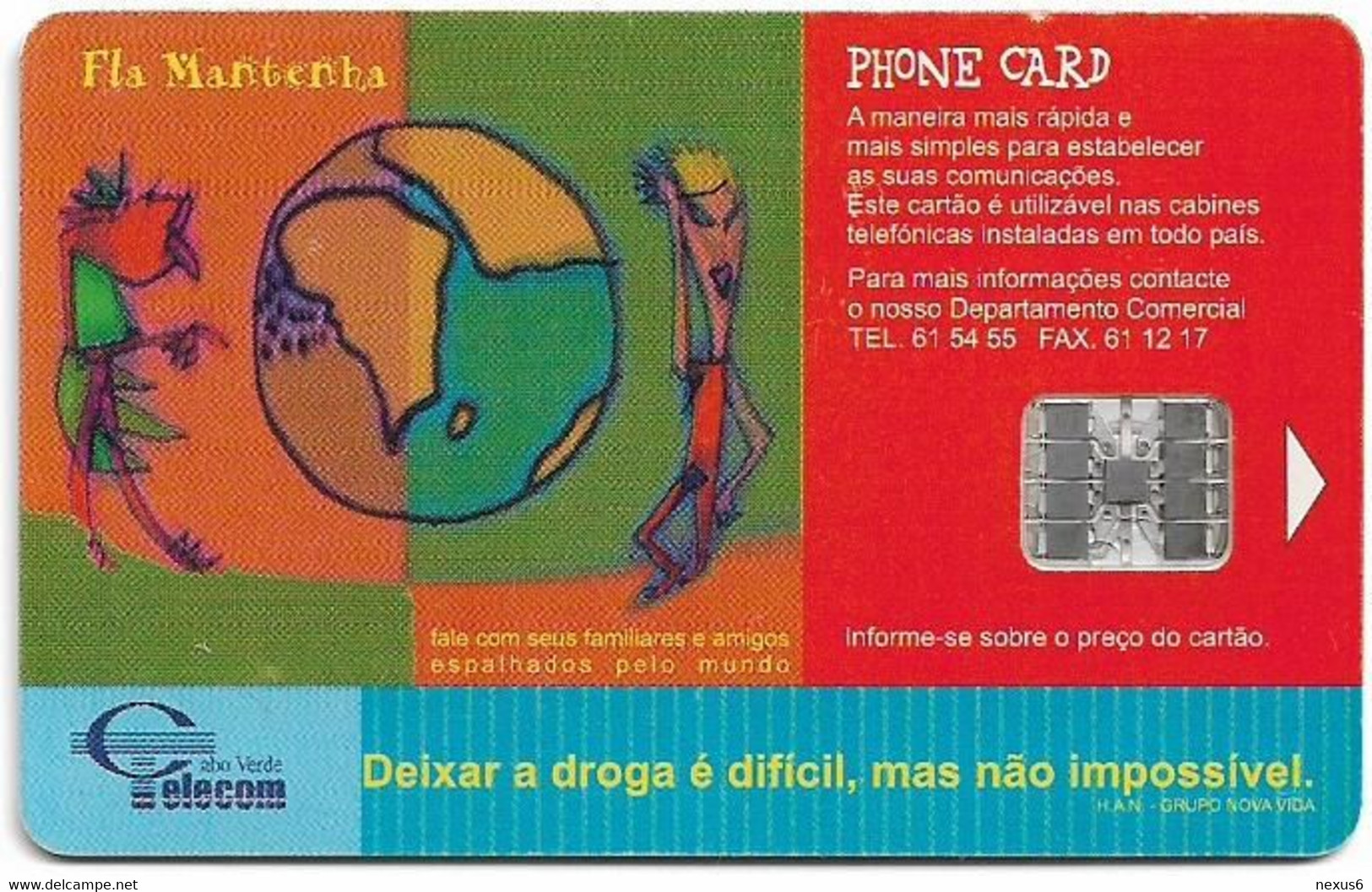 Cabo Verde - Cabo Verde Telecom (Chip) - Fla Mantenha 2002, SC7, 2002, 50U, Used - Cabo Verde