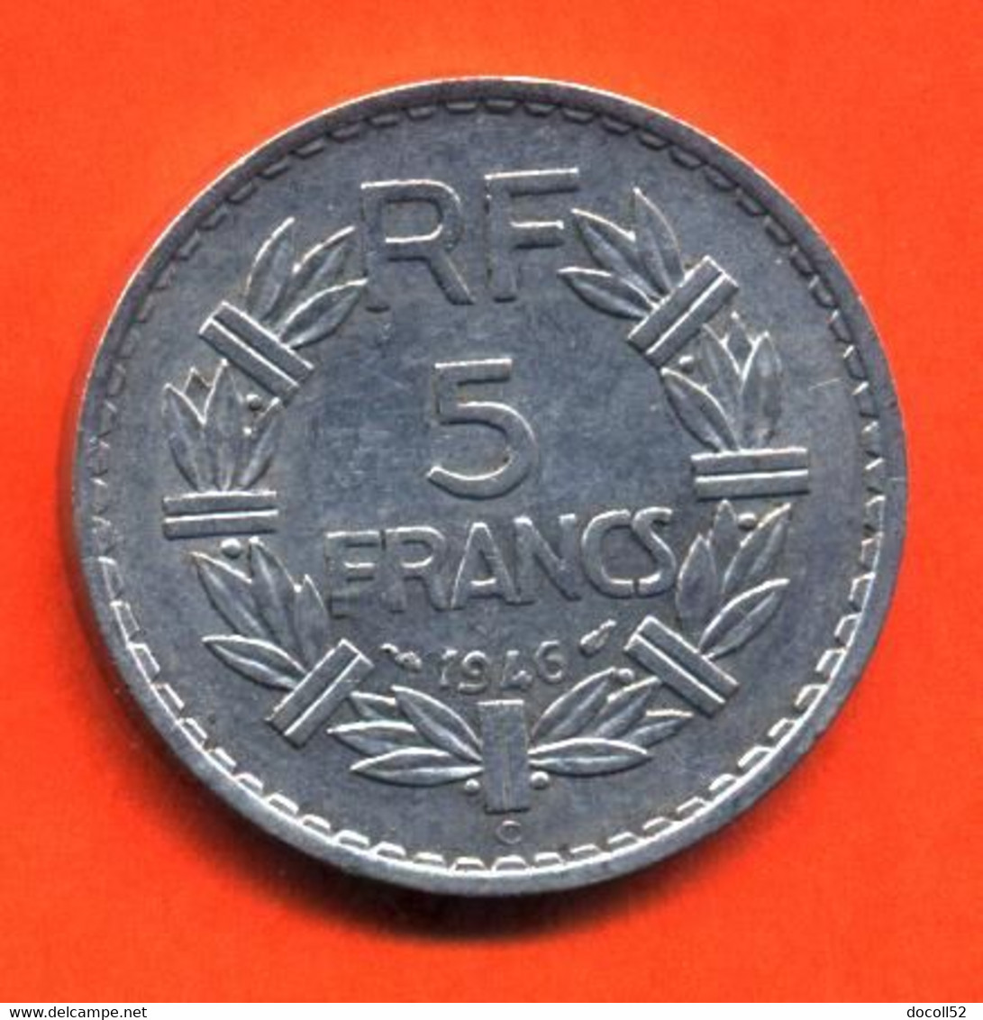 MONNAIE DE 5 FRANCS 1946 C ALUMINIUM ASSEZ RARE " LAVRILLIER " QUALITE - VOIR 2 SCANS - 5 Francs