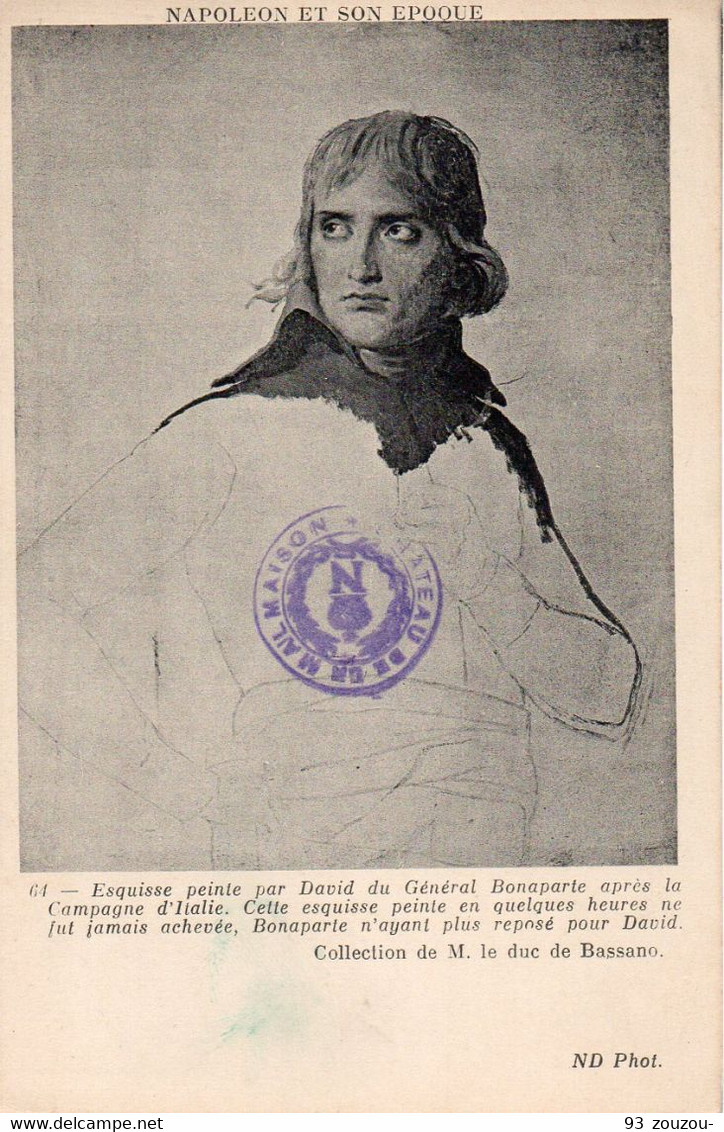 Napoléon Et Son époque. Esquisse Peinte Par David, Jamais Achevée. Avec Le Tampon Du Château. Carte Vierge Et Impeccable - Histoire