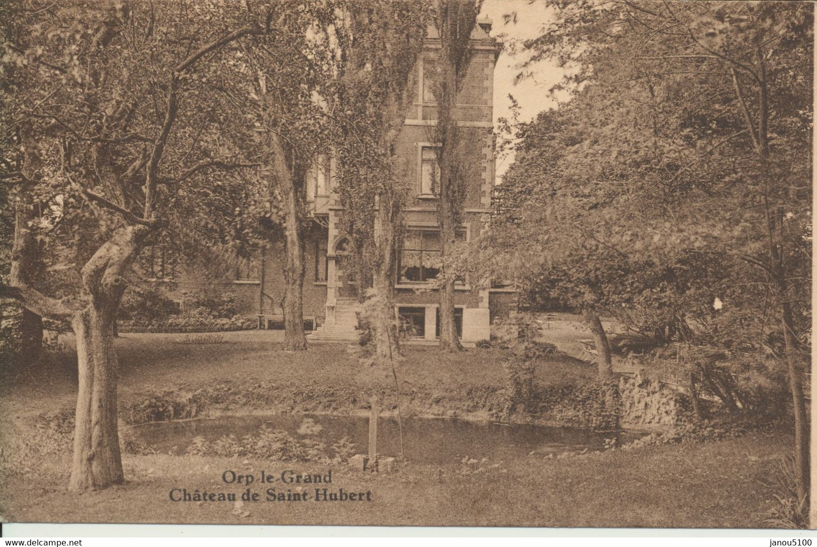 ORP Le GRAND   (JAUCHE) Le Château De Saint Hubert. - Orp-Jauche