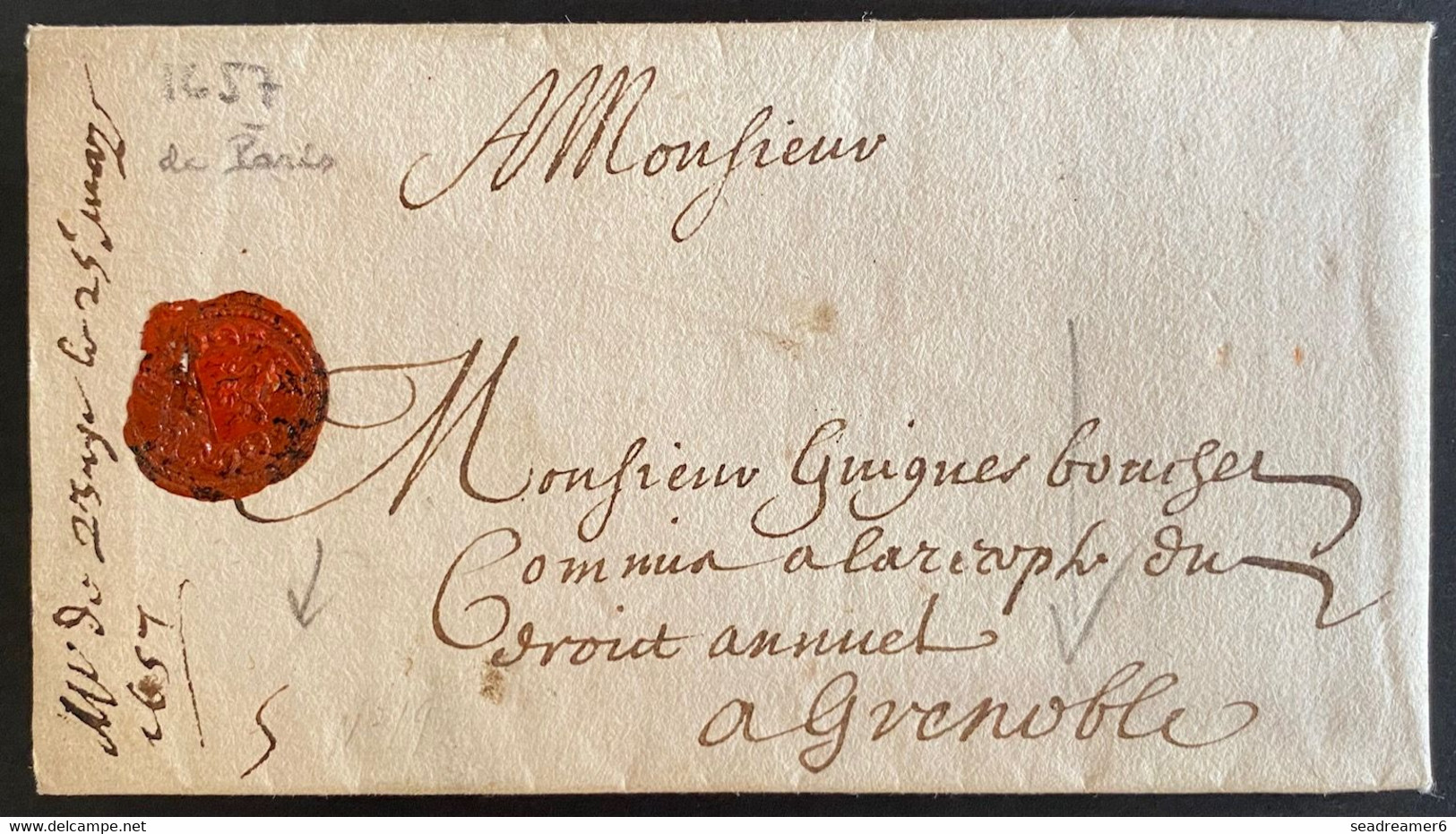 Lettre De PARIS En 1657 Pour Grenoble Sous Louis XIV à Mr Guignes Commis à La Récuperation Du Droit Annuel Rare ! - ....-1700: Precursors