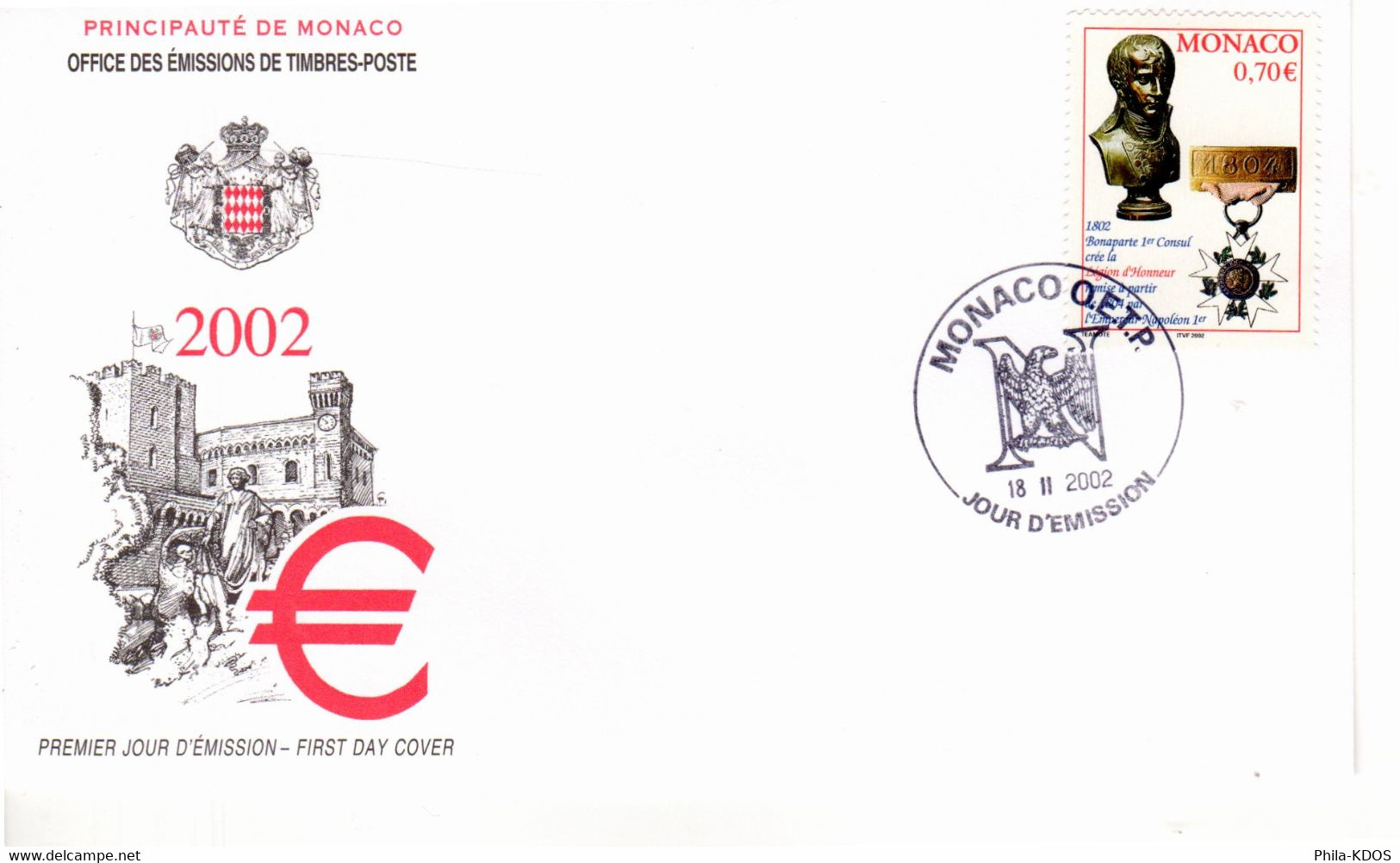 " 200 ANS DE LA LEGION D'HONNEUR / NAPOLEON " Sur Enveloppe 1er Jour De MONACO De 2002 N°YT 2341 Parfait état FDC - Napoleon