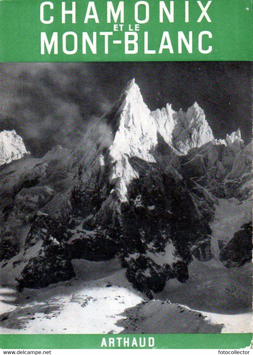 Chamonix Et Le Mont-Blanc (74) Par Payot Photographies Georges Tairraz - Alpes - Pays-de-Savoie
