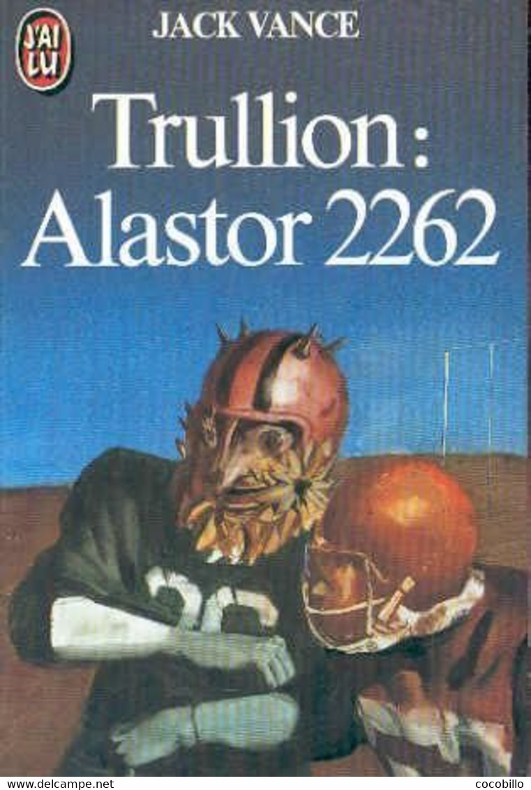 Trullion : Alastor 2262 - De Jack Vance - J'Ai Lu - N° 1476 - 1983 - J'ai Lu