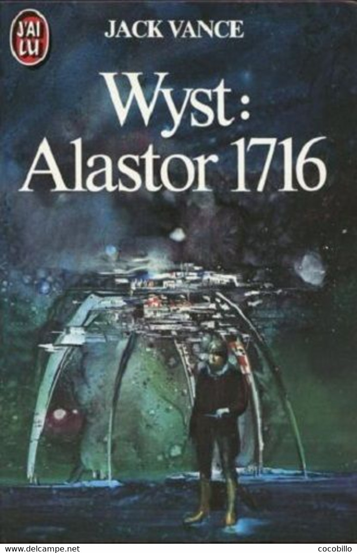 Wyst : Alastor 1716 - De Jack Vance - J'Ai Lu - N° 1516 - 1983 - J'ai Lu