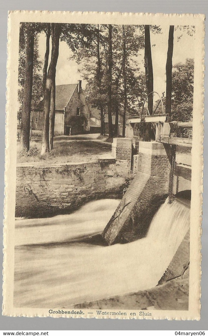 ***  GROBBENDONK  ***  -   Watermolen En Sluis   -  Zie / Voir Scan's - Grobbendonk