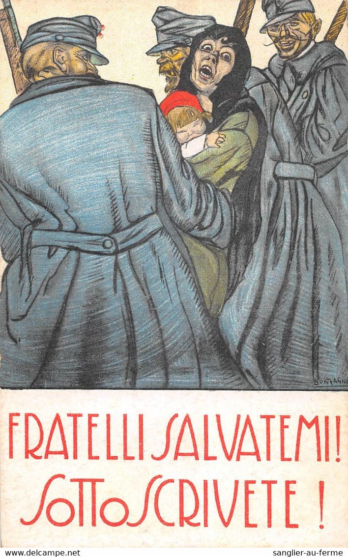 CPA GUERRE / ITALIE / ILLUSTRATEUR SIGNE BONZAGNI AROLDO FRATELLI SALVATEMI - Weltkrieg 1914-18