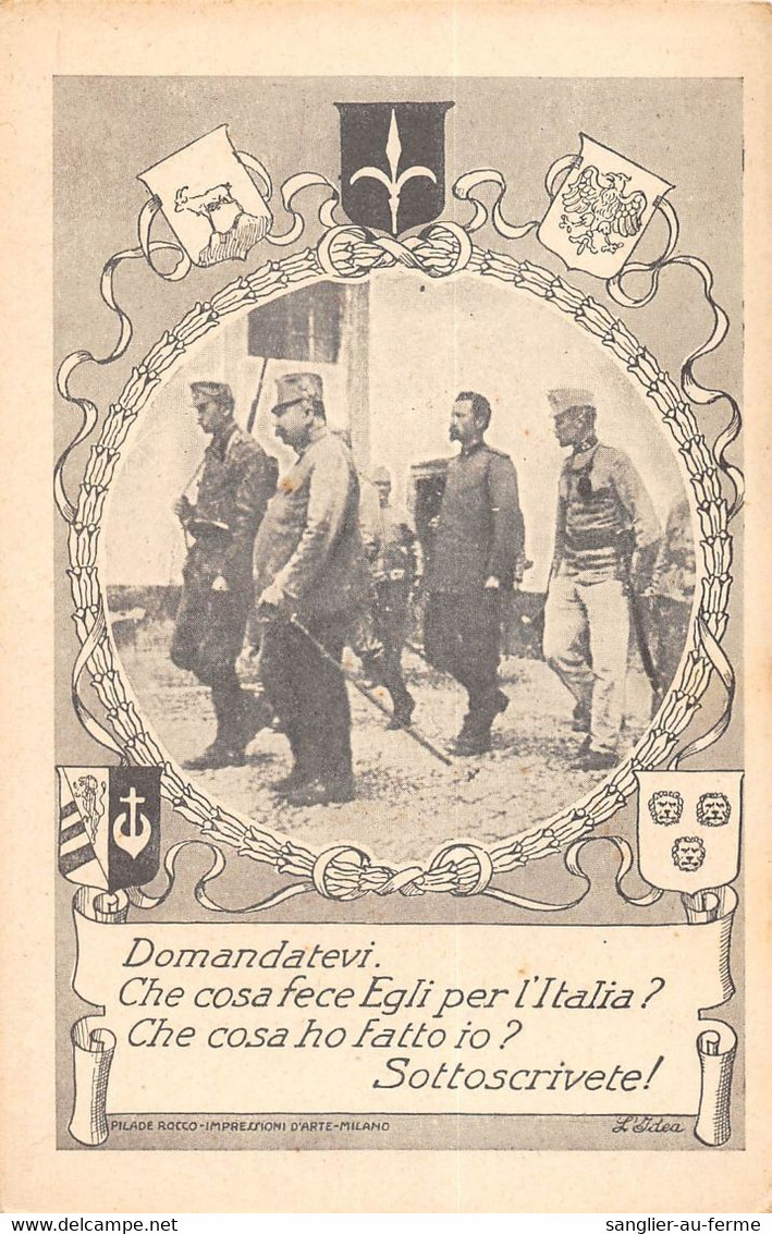 CPA GUERRE / ITALIE / DOMANDATEVI CHE COSA FECE EGLI PER L'ITALIA - Weltkrieg 1914-18