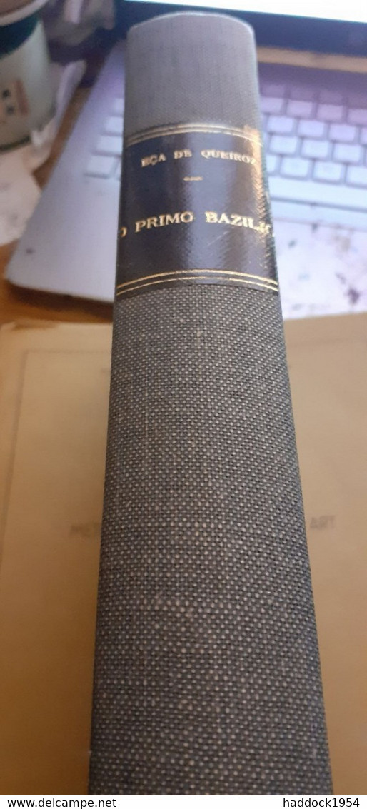 O Primo Bazilio Obras De Eça De Queiroz HELENA CIDADE MOURA Livros Do Brasil 1960 - Romanzi