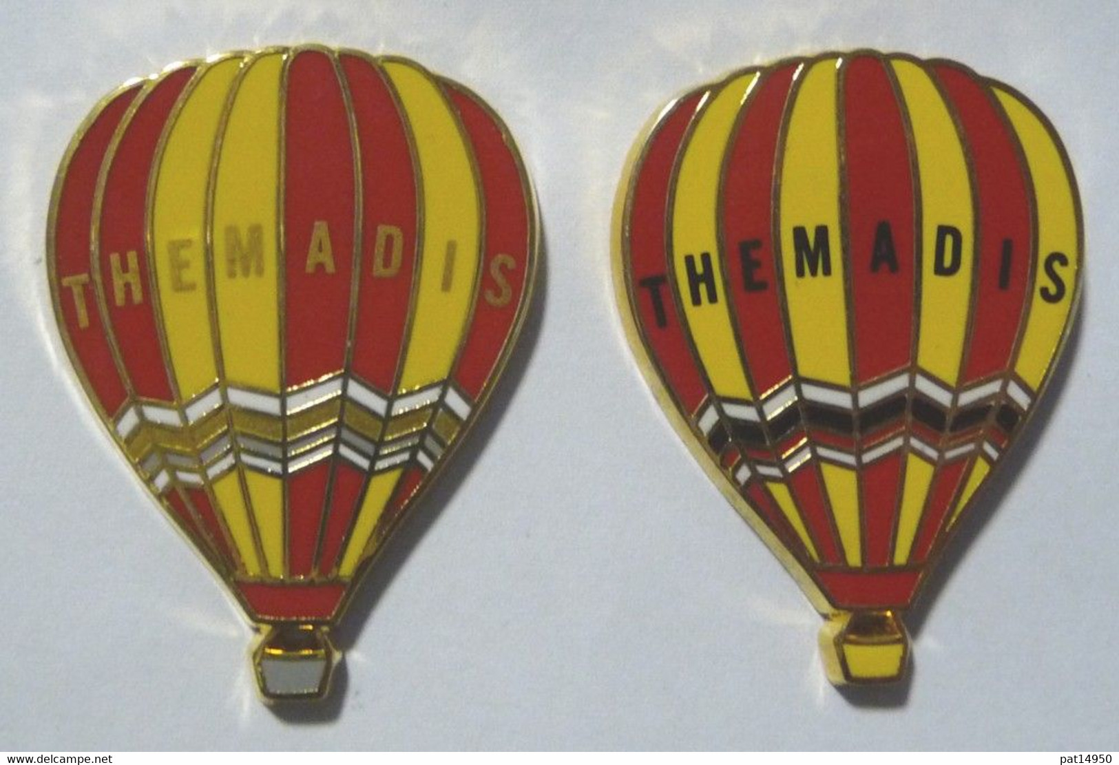 PAT14950 MONTGOLFIERE THEMADIS   Lot De 2 Pin's Différents En ZAMAC - Airships