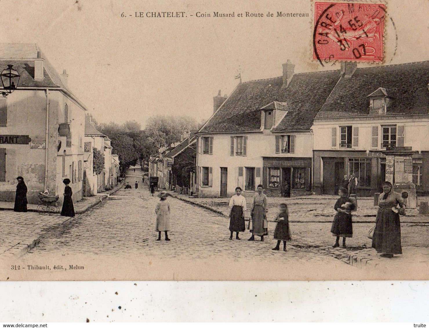 LE CHATELET-EN-BRIE COIN MUSARD ET MONTEREAU - Le Chatelet En Brie