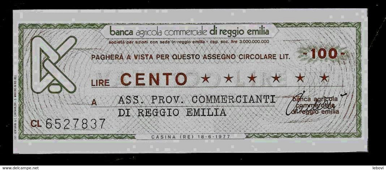 ITALIE – Banca Agricola Commerciale Di Reggio Emilia A Ass. Prov. Commercianti Di Reggio EMILIA (1977) – 100 Lires - [ 4] Voorlopige Uitgaven