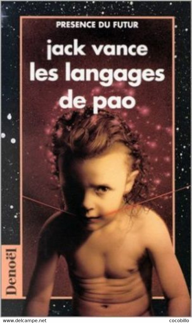 Les Langages De Pao - De Jack Vance - Ed Denoël N° 83 - 1992 - Denoël