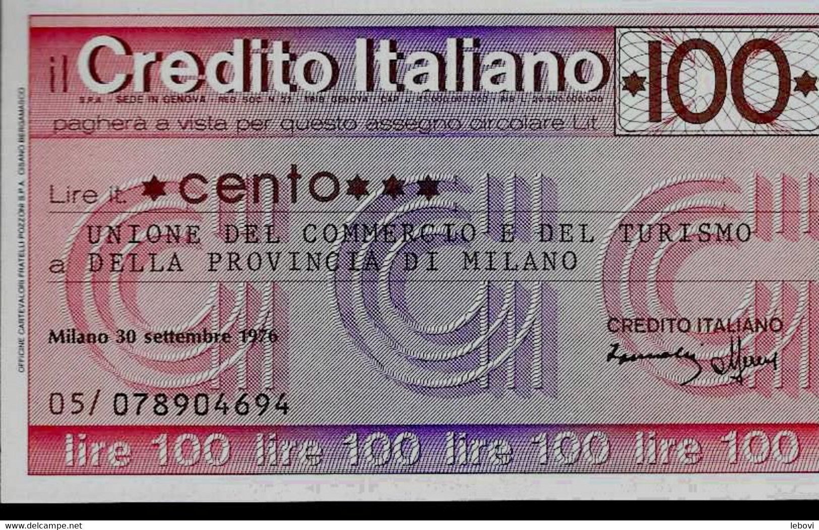 ITALIE – Credito Italiano A Della Commercio E Del Turismo Della Provincia Di MILANO (1976) – 100 Lires - [ 4] Voorlopige Uitgaven