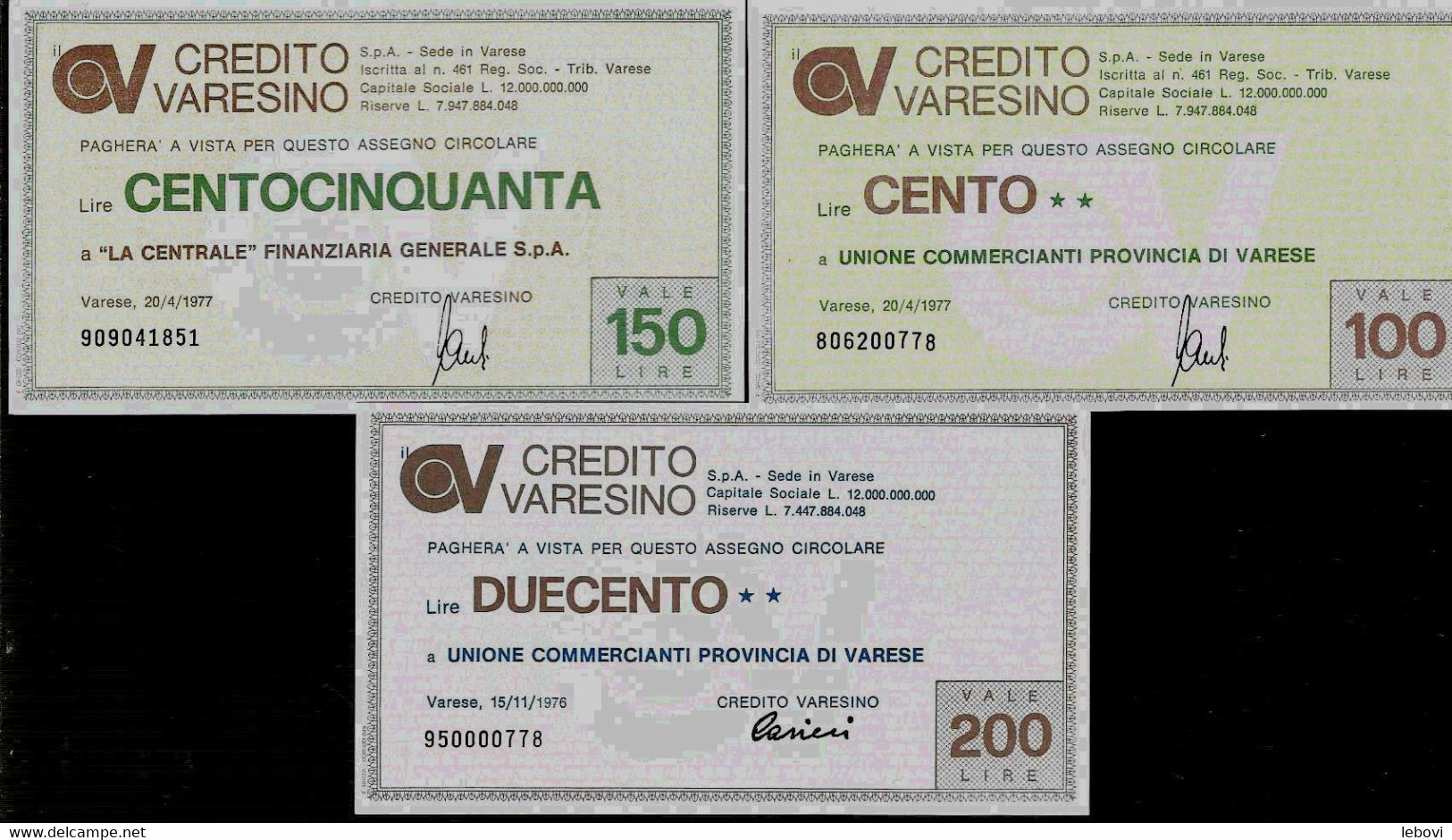 ITALIE – Credito Varesino  (1976/1977) – Lot De 3 Billets : 100, 150 Et 200 Lires - [ 4] Vorläufige Ausgaben