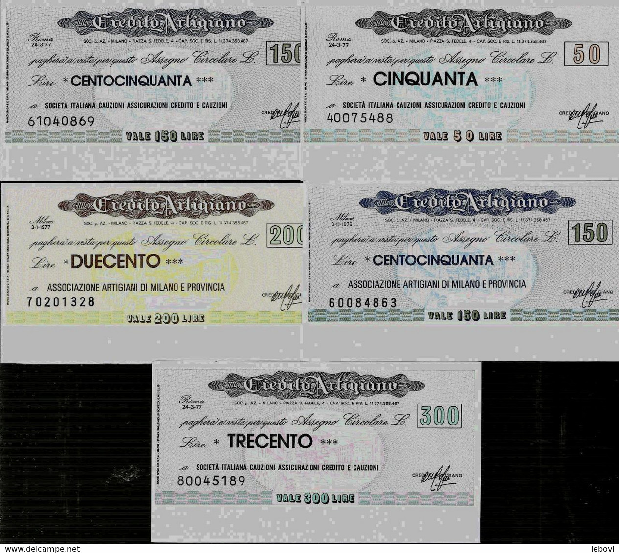 ITALIE – Credito Artigiano (1976/1977) – Lot De 5 Billets : 50, 150 (2 Billets à Ordre Différents) , 200 Et --> - [ 4] Emissions Provisionelles