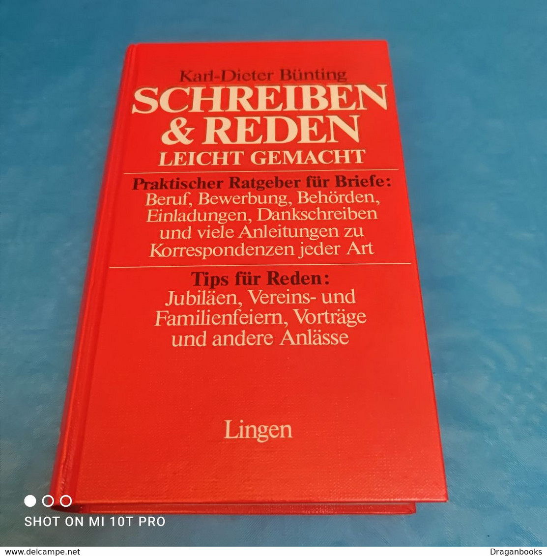 Karl Dieter Bünting - Schreiben Und Reden Leicht Gemacht - Wörterbücher 