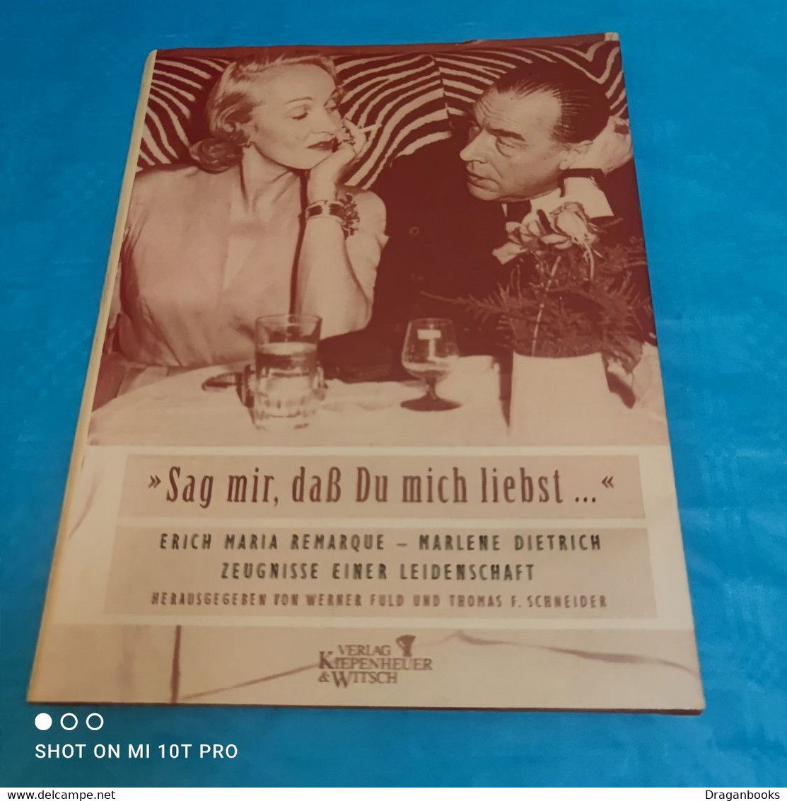 Werner Fuld / Thomas F. Schneider - Sag Mir Das Du Mich Liebst - Biographien & Memoiren