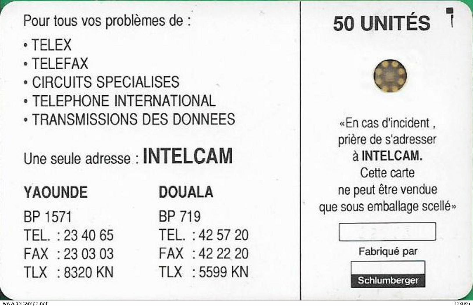 Cameroon - Intelcam - Chip - Logo Card - SC4 AFNOR, Matt, Hole 6mm, With Frame Around Chip, Cn.22953, 50Units, Used - Cameroon