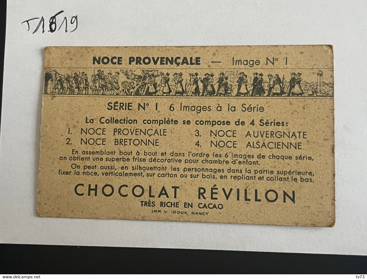 T1619 - Chromo - Chocolat REVILLON -  Noce Provençale N° 1 - Revillon