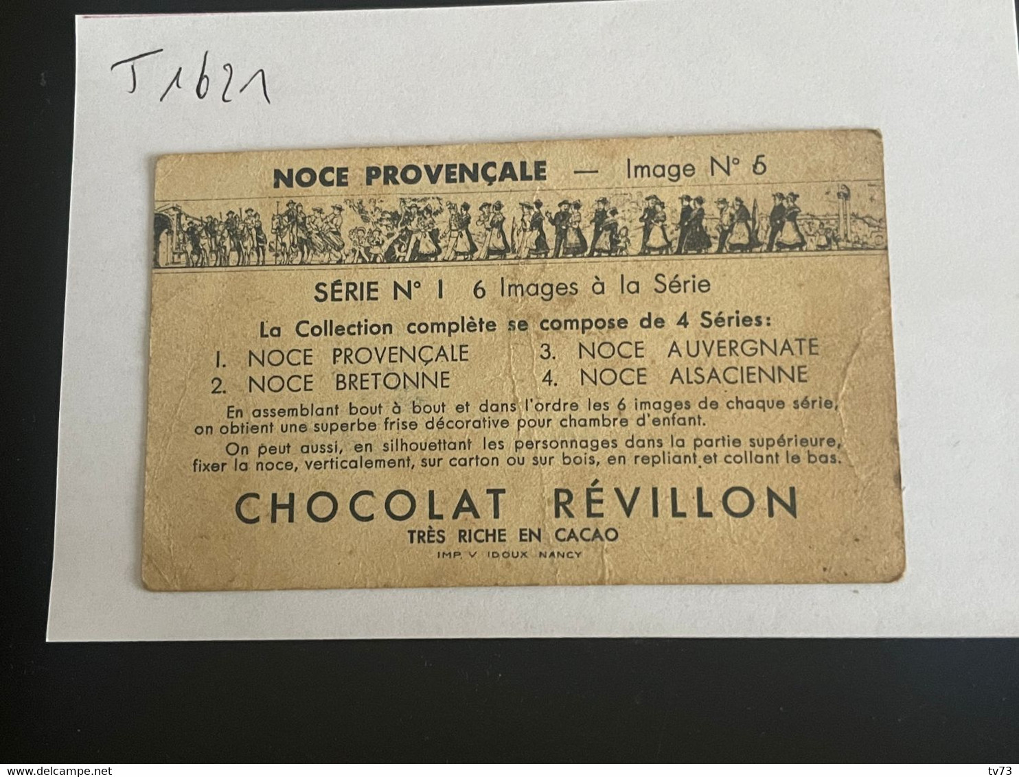T1621 - Chromo - Chocolat REVILLON -  Noce Provençale N° 5 - Revillon